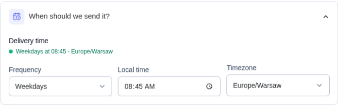Complete scheduled-summary controls for delivery cadence, local time, and timezone.